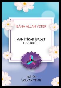 Bana ALLAH ( c.c.) YETER!